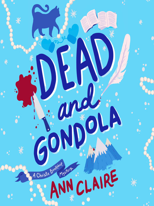 Title details for Dead and Gondola by Ann Claire - Available